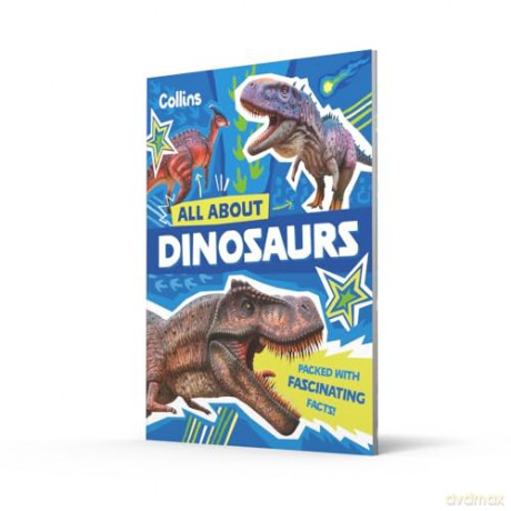 Dinosaurs: Discover fascinating facts about prehistoric creatures (All About) - Collins Kids [KSIĄŻKA]