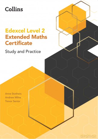 Edexcel Level 2 Extended Maths Certificate Study and Practice - Anne Stothers [KSIĄŻKA]