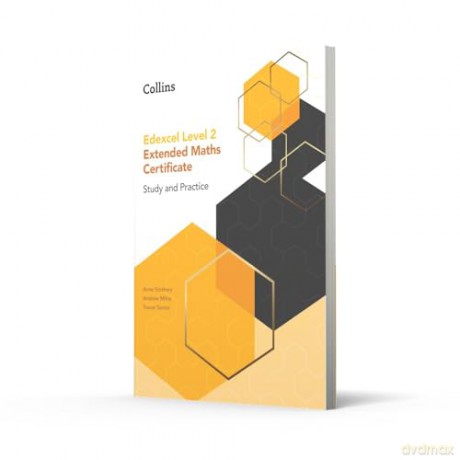 Edexcel Level 2 Extended Maths Certificate Study and Practice - Anne Stothers [KSIĄŻKA]
