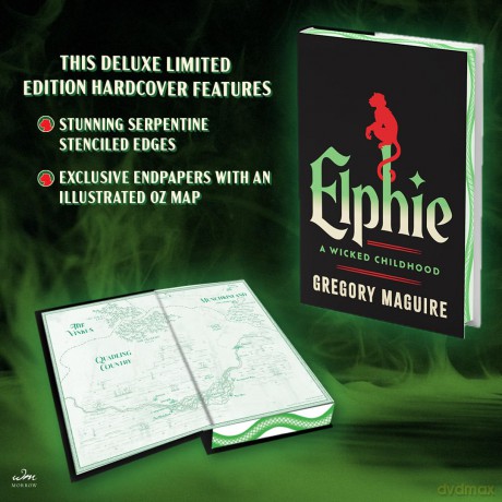 Elphie (Deluxe Limited Edition): A Wicked Childhood (Wicked Years) - Gregory Maguire [KSIĄŻKA]