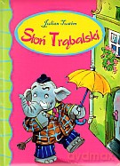 Słoń Trąbalski - Julian Tuwim [KSIĄŻKA]