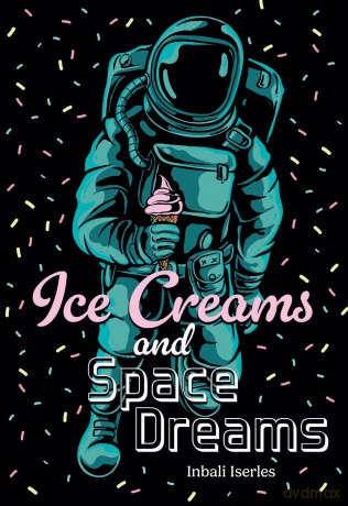 Ice Creams and Space Dreams: Fluency 7 (Big Cat for Little Wandle Fluency) - Inbali Iserles [KSIĄŻKA]