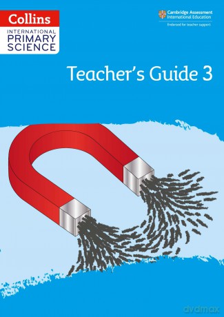 International Primary Science Teacher's Guide: Stage 3 (Collins International Primary Science) - Collins [KSIĄŻKA]