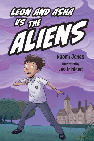Leon and Asha VS the Aliens: Big Cat Read On - Naomi Jones [KSIĄŻKA]