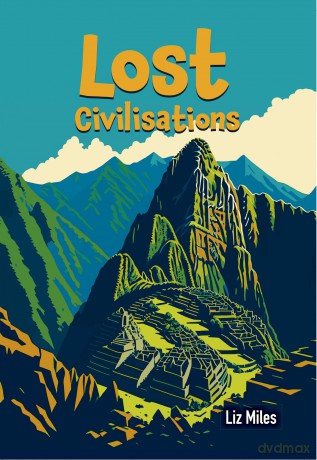 Lost Civilisations: Fluency 9 (Big Cat for Little Wandle Fluency) - Liz Miles [KSIĄŻKA]