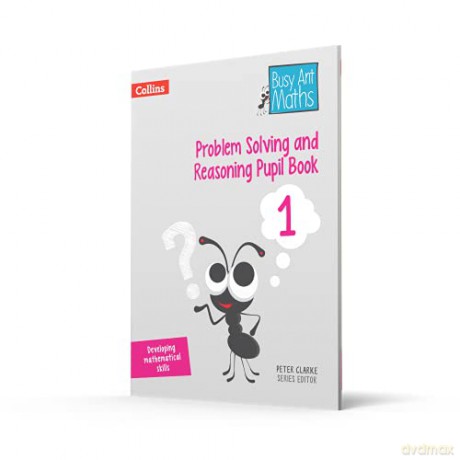 Problem Solving and Reasoning Pupil Book 1 (Busy Ant Maths) - Peter Clarke [KSIĄŻKA]
