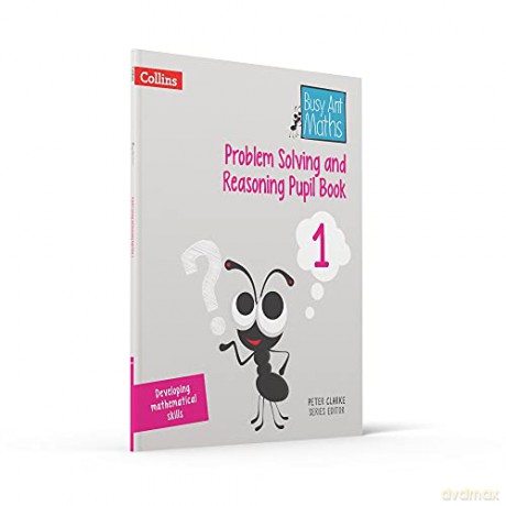 Problem Solving and Reasoning Pupil Book 1 (Busy Ant Maths) - Peter Clarke [KSIĄŻKA]