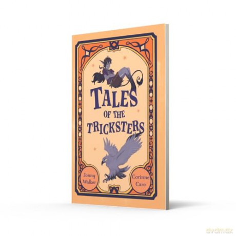 Tales of the Tricksters: Fluency 8 (Big Cat for Little Wandle Fluency) - Jonny Walker [KSIĄŻKA]