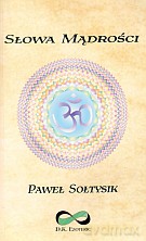 Słowa mądrości - Paweł Sołtysik [KSIĄŻKA]