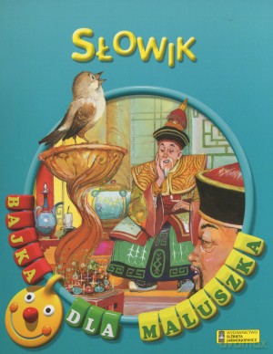 Słowik. Bajka dla maluszka - Carlos Busquets (ilustr.) [KSIĄŻKA]