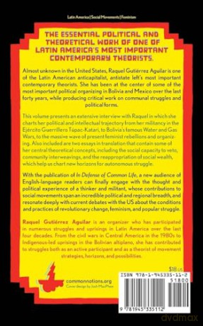 In Defense of Common Life: The Political Thought of Raquel Gutiérrez Aguilar - Raquel Gutiérrez Aguilar [KSIĄŻKA]