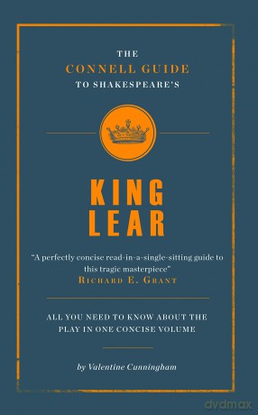 The Connell Guide to Shakespeare's King Lear - Valentine Cunningham [KSIĄŻKA]