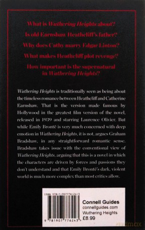 The Connell Guide to Emily Brontë's Wuthering Heights - Graham Bradshaw [KSIĄŻKA]