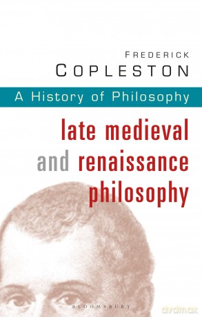 History of Philosophy Volume 3: Late Medieval and Renaissance Philosophy: Vol 3 - Frederick Copleston [KSIĄŻKA]