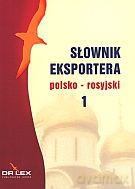 Słownik eksportera polsko - rosyjski. Część 1 - Piotr Kapusta [KSIĄŻKA]