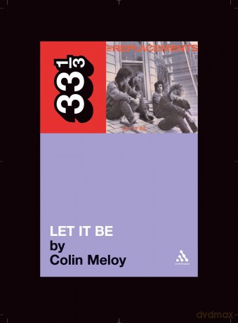 The Replacements' Let It Be: 16 (33 1/3) - Colin Meloy [KSIĄŻKA]