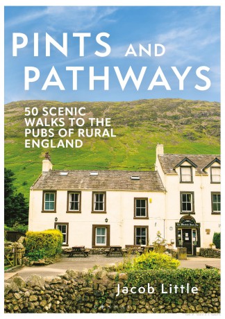 Pints and Pathways: 50 Scenic Walks to the Pubs of Rural England - Jacob Little [KSIĄŻKA]