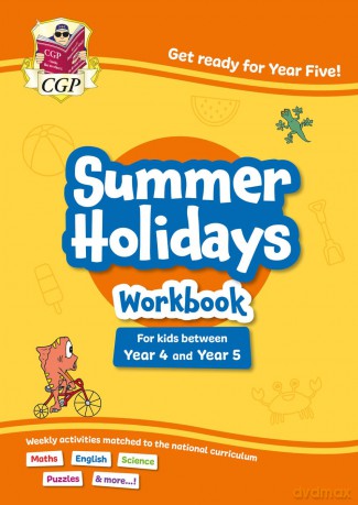 CGP Summer Holidays Activity Workbook - for kids between Year 4 and Year 5 (ages 8-9) (CGP Summer Holiday Workbooks) - CGP Books [KSIĄŻKA]