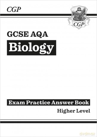GCSE Biology AQA Answers (for Exam Practice Workbook) - Higher (CGP AQA GCSE Biology) - CGP Books [KSIĄŻKA]