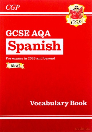New GCSE Spanish AQA Vocabulary Book (for exams from 2026) (CGP AQA GCSE Spanish) - CGP Books [KSIĄŻKA]