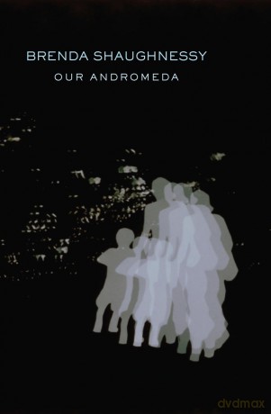 Our Andromeda - Brenda Shaughnessy [KSIĄŻKA]