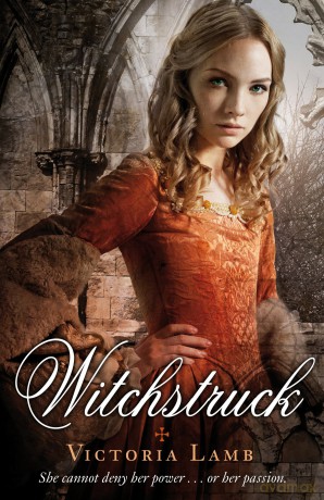 Witchstruck: 1 (Tudor Witch Trilogy, 1) - Victoria Lamb [KSIĄŻKA]
