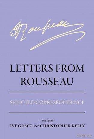 Letters from Rousseau: Selected Correspondence (Agora Editions) - Eve Grace [KSIĄŻKA]
