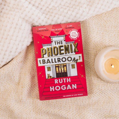 The Phoenix Ballroom: The emotional and uplifting read from the bestselling author of The Keeper of Lost Things - Ruth Hogan [KSIĄŻKA]