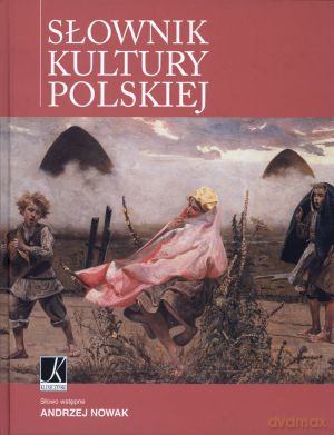 Słownik kultury polskiej [KSIĄŻKA]