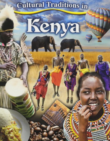 Cultural Traditions in Kenya (Cultural Traditions in My World) - Kylie Burns [KSIĄŻKA]