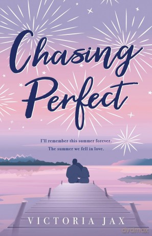 Chasing Perfect - Victoria Jax [KSIĄŻKA]