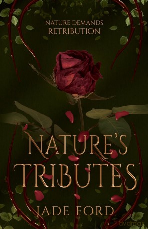 Nature's Tributes: 1 (Nature's War) - Jade Ford [KSIĄŻKA]
