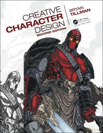 Creative Character Design 2e - Bryan Tillman [KSIĄŻKA]