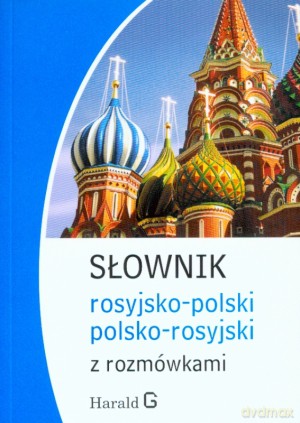 Słownik rosyjsko-polski, polsko-rosyjski z rozmówkami - Natalia Celer [KSIĄŻKA]