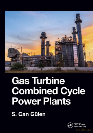 Gas Turbine Combined Cycle Power Plants - S. Gülen [KSIĄŻKA]
