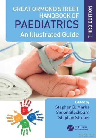 Great Ormond Street Handbook of Paediatrics: An Illustrated Guide (Great Ormond Street Handbook Series) - Stephen D Marks [KSIĄŻKA]