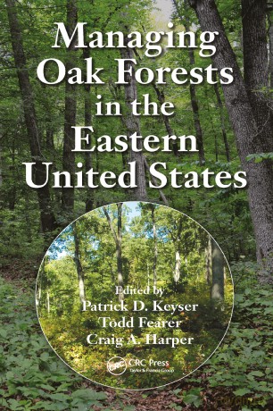 Managing Oak Forests in the Eastern United States - Patrick D. Keyser [KSIĄŻKA]