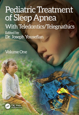 Pediatric Treatment of Sleep Apnea: With Teledontics/Telegnathics - Joseph Yousefian [KSIĄŻKA]