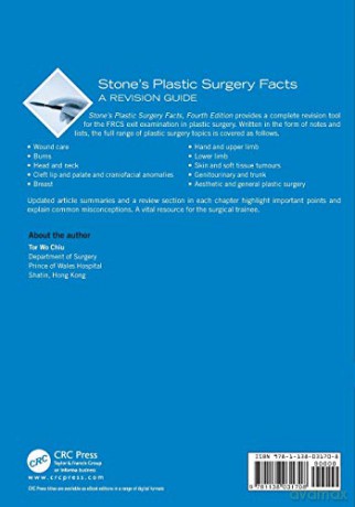 Stone's Plastic Surgery Facts: A Revision Guide, Fourth Edition - Tor Wo Chiu [KSIĄŻKA]