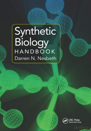 Synthetic Biology Handbook - Darren N. Nesbeth [KSIĄŻKA]