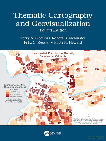 Thematic Cartography and Geovisualization: International Student Edition - Terry A. Slocum [KSIĄŻKA]