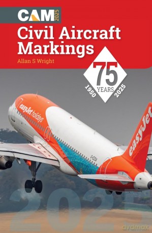 Civil Aircraft Markings 2025 - Allan S Wright [KSIĄŻKA]