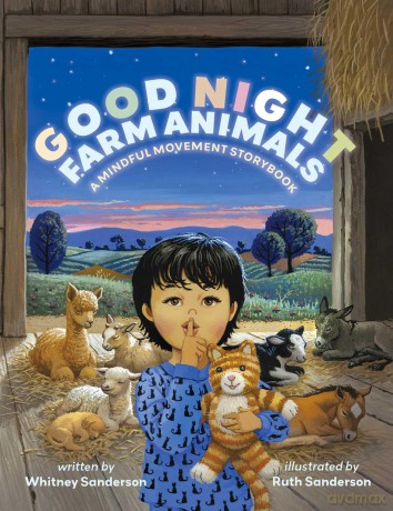 Good Night, Farm Animals: A Mindful Movement Storybook - Whitney Sanderson [KSIĄŻKA]