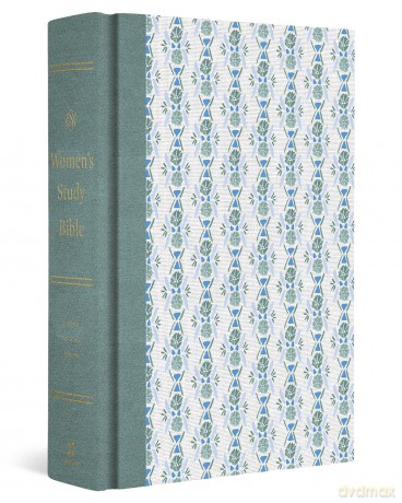 ESV Women's Study Bible, Artist Series (Cloth over Board, Lulie Wallace, Sarah): English Standard Version Women's Study Bible - ESV [KSIĄŻKA]