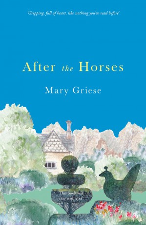 After the Horses - Mary Griese [KSIĄŻKA]