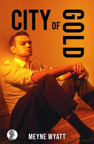 City of Gold - Meyne Wyatt [KSIĄŻKA]