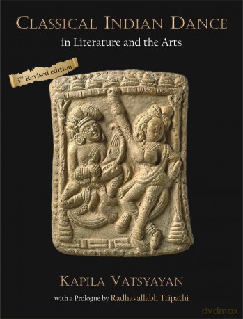 Classical Indian Dance in Literature and the Arts - Kapila Vatsyayan [KSIĄŻKA]