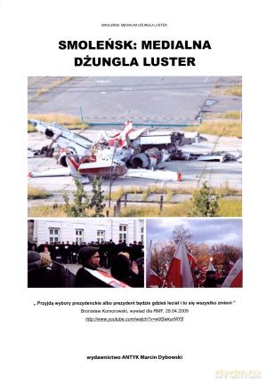 Smoleńsk: medialna dżungla luster - Marek Dąbrowski (oprac.) [KSIĄŻKA]