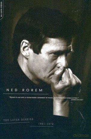 The Later Diaries Of Ned Rorem: 1961-1972 - Ned Rorem [KSIĄŻKA]