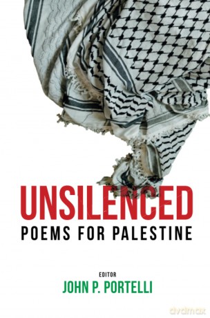 Unsilenced: Poems for Palestine - John Portelli [KSIĄŻKA]